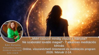 „Miért csúszol mindig vissza a hiányba? kihívás