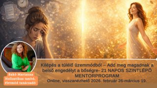 Kilépés a túlélő üzemmódból-21 napos mentorprogram