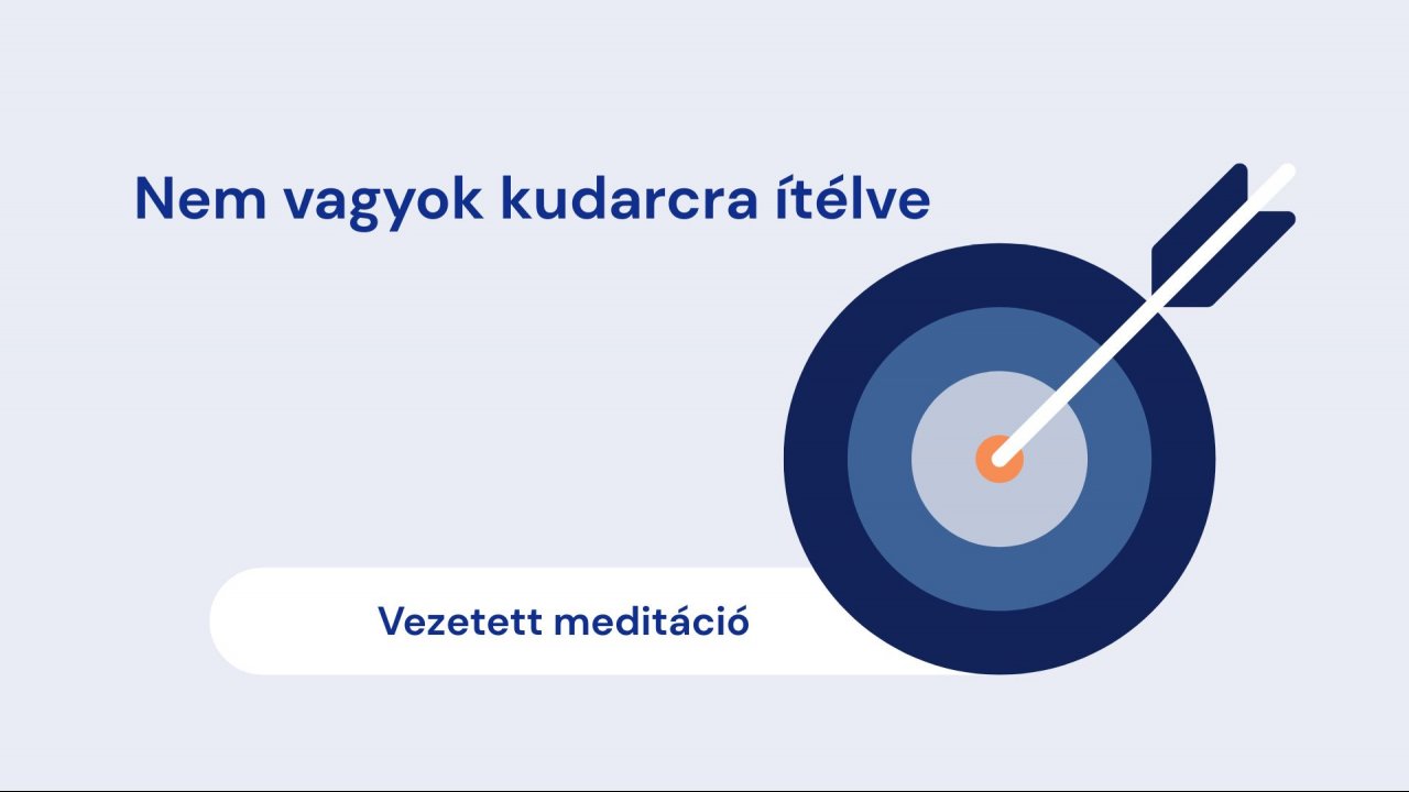 Nem vagyok kudarcra ítélve-meditáció