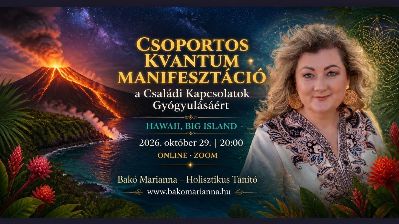 Csoportos Kvantum manifesztáció Hawairól
