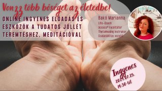 Vonzz több bőséget az életedbe!-ingyenes meditáció