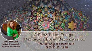 A pénz titkos energiái meditáció