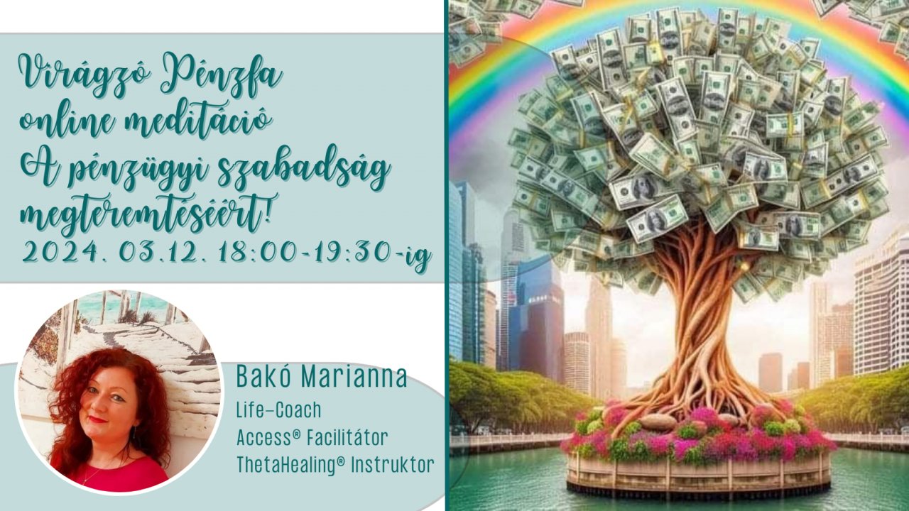 Virágzó Pénzfa meditáció