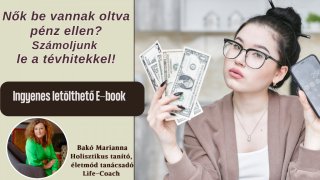 Nők be vannak oltva pénz ellen? -ingyenes ebook